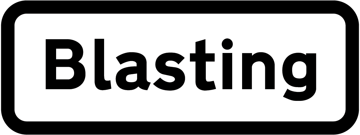 Blasting danger ahead