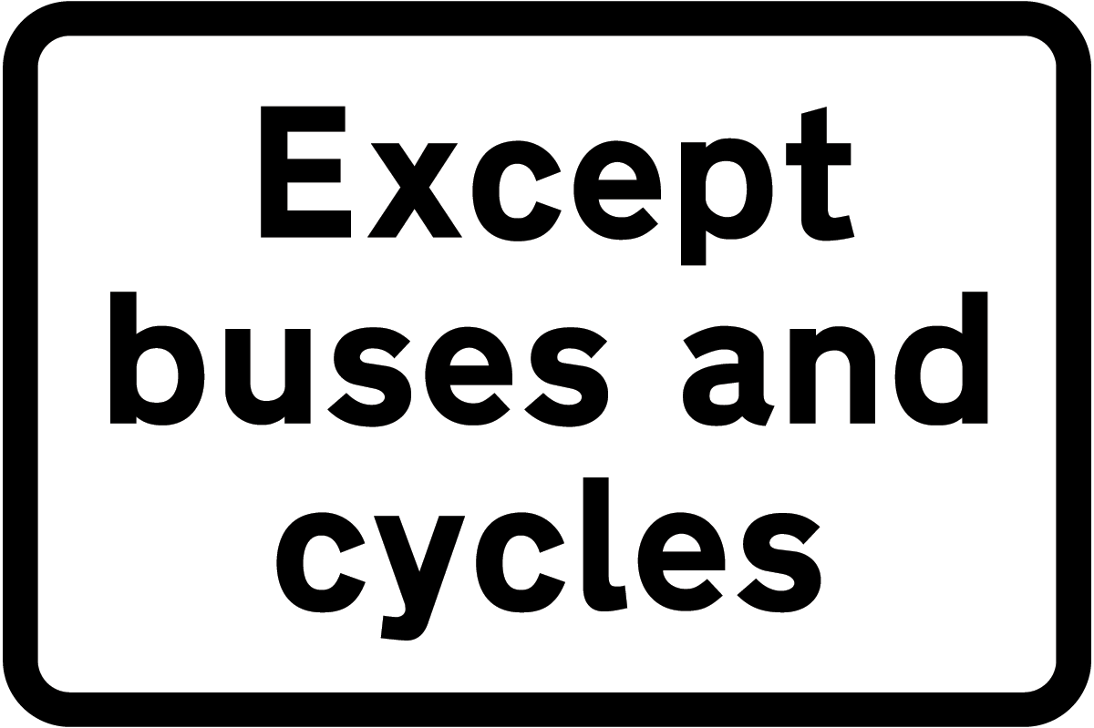 Buses and cycles excluded from restriction or prohibition conveyed by associated sign